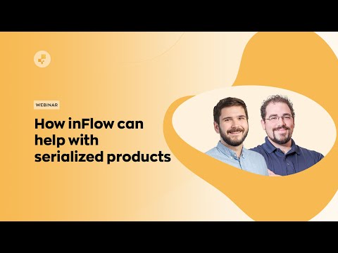 Webinar: inFlow is Serious about Serials