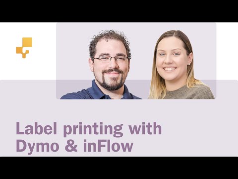 Webinar: Label printing with inFlow and DYMO