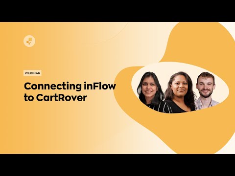 Webinar: Connecting inFlow to all your ecommerce solutions