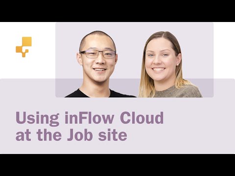Webinar: Using inFlow Cloud at the Job site