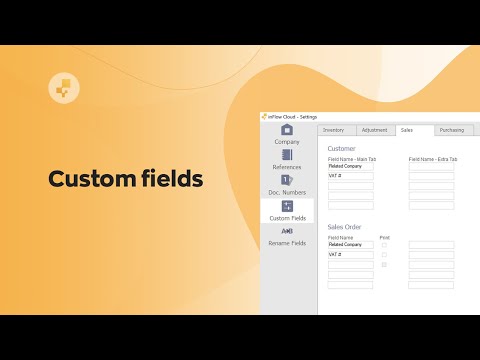 How To Use Custom Fields in inFlow Cloud